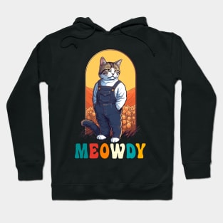 Funny Cat Farmer Meme Meow Howdy Meowdy Hoodie